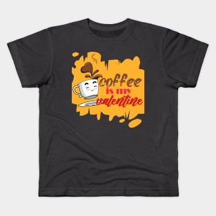 coffee is my valentine - cute chibi cup Kids T-Shirt